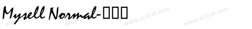Mysell Normal字体转换